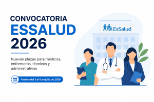 Convocatoria EsSalud 2026: Mas de 70 plazas