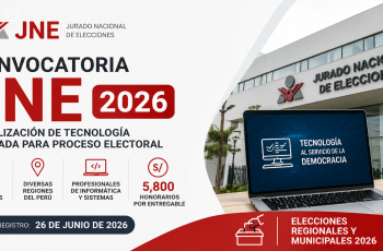 Convocatoria JNE 2026: Jurado Nacional de Elecciones abre 41 vacantes con honorarios de S/ 5,800 para profesionales en Informática y Sistemas