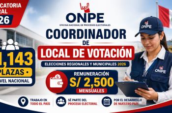 ONPE abre convocatoria 2026 con más de 11 mil plazas para Coordinadores de Local de Votación: conoce los requisitos y cómo postular