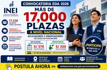 INEI abre convocatoria EDA 2026 con más de 17 mil plazas para Aplicadores y Orientadores
