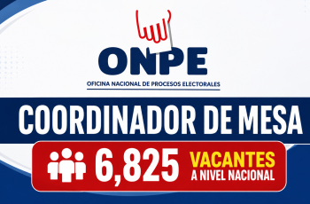 ONPE ofrece 6,825 vacantes para Coordinadores de Mesa: conoce requisitos y cómo postular